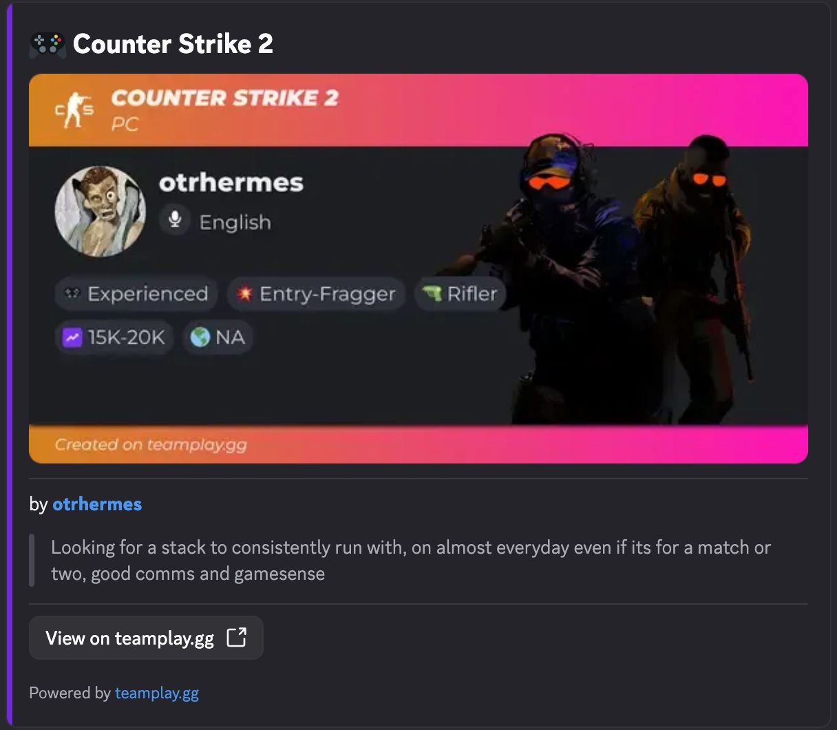 Teamplay.gg Discord LFG embed for Counter-Strike 2 showing a player card with avatar, language, experience, role and rating tags, a written blurb, and a View on teamplay.gg button
